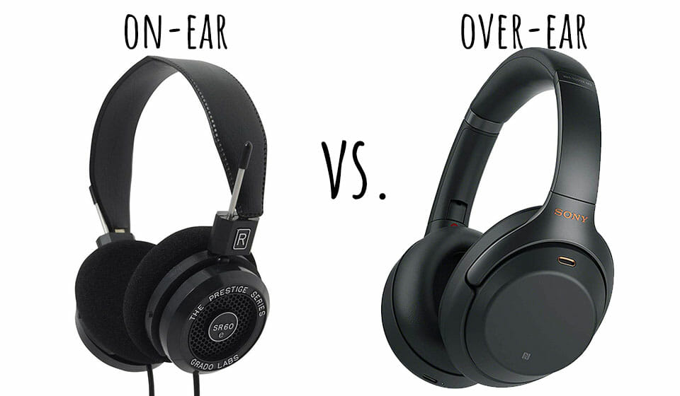 on-ear vs over-ear headphones